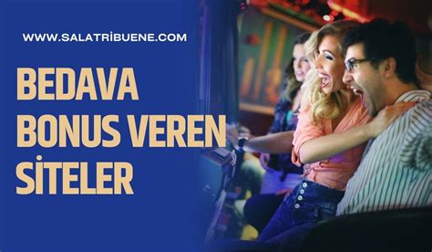 En Yüksek Bedava Bonus Veren Siteler Çok Trend!.